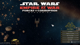 Star Wars: Empire at War – Forces of Corruption hovedmenu med rumskib, asteroider og spillets logo i baggrunden.
