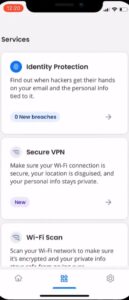 McAfee Secure VPN vist i McAfee-appen på iPhone sammen med Identity Protection og Wi-Fi Scan