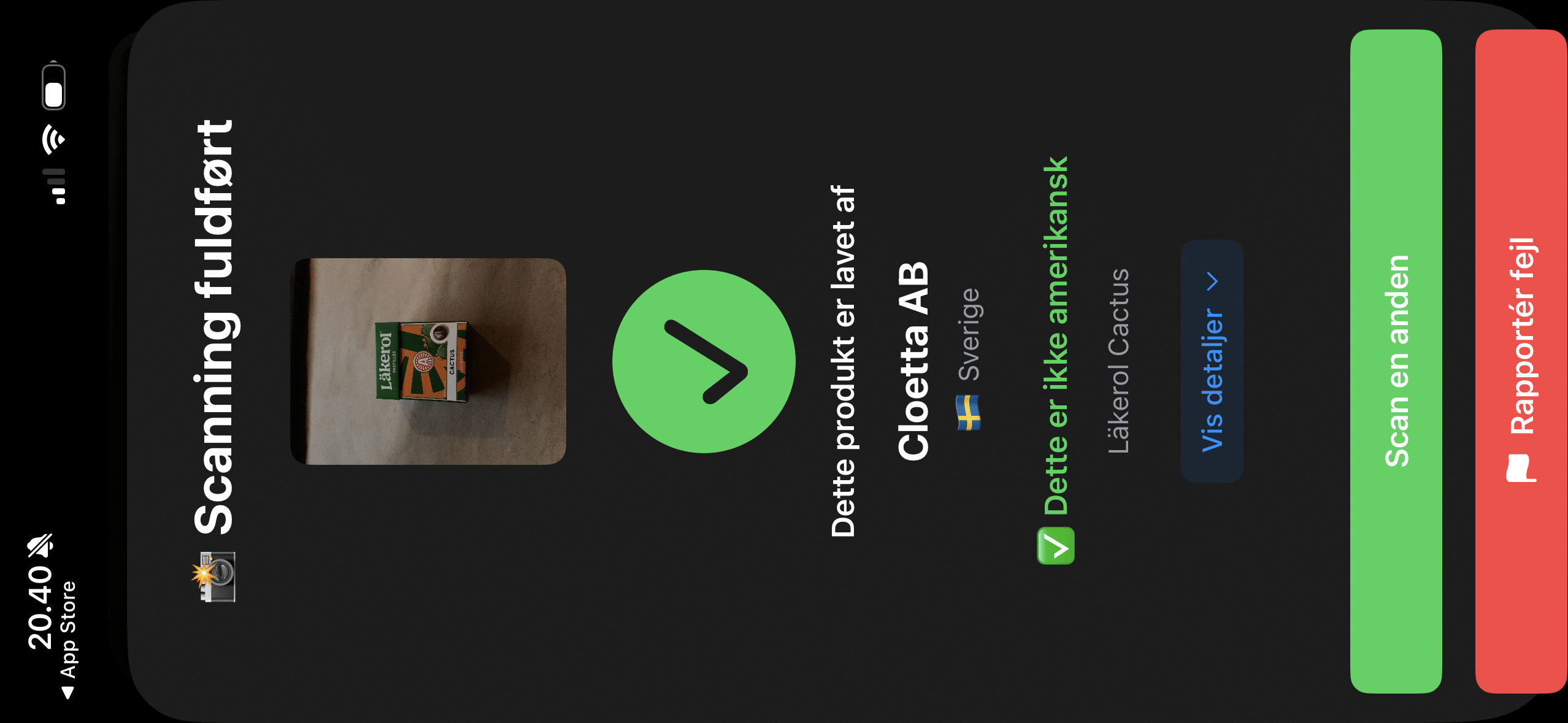 UdenUSA viser resultat efter scanning af Läkerol Cactus med beskeden “Dette er ikke amerikansk” og producenten Cloetta AB fra Sverige.